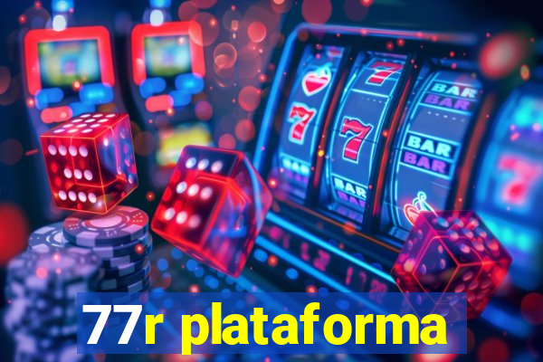 77r plataforma